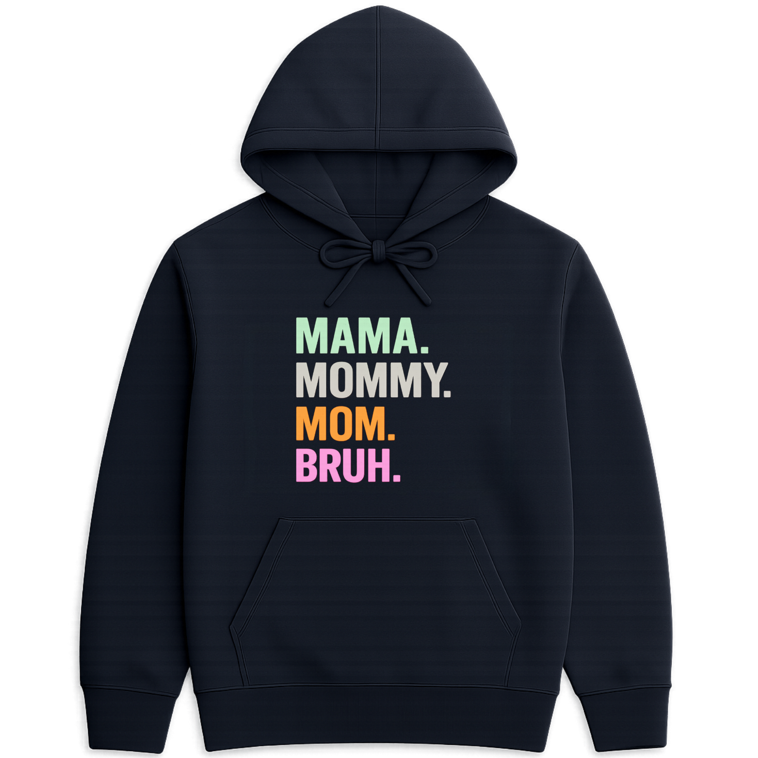 Mom Bruh Hoodie - Navy mockup