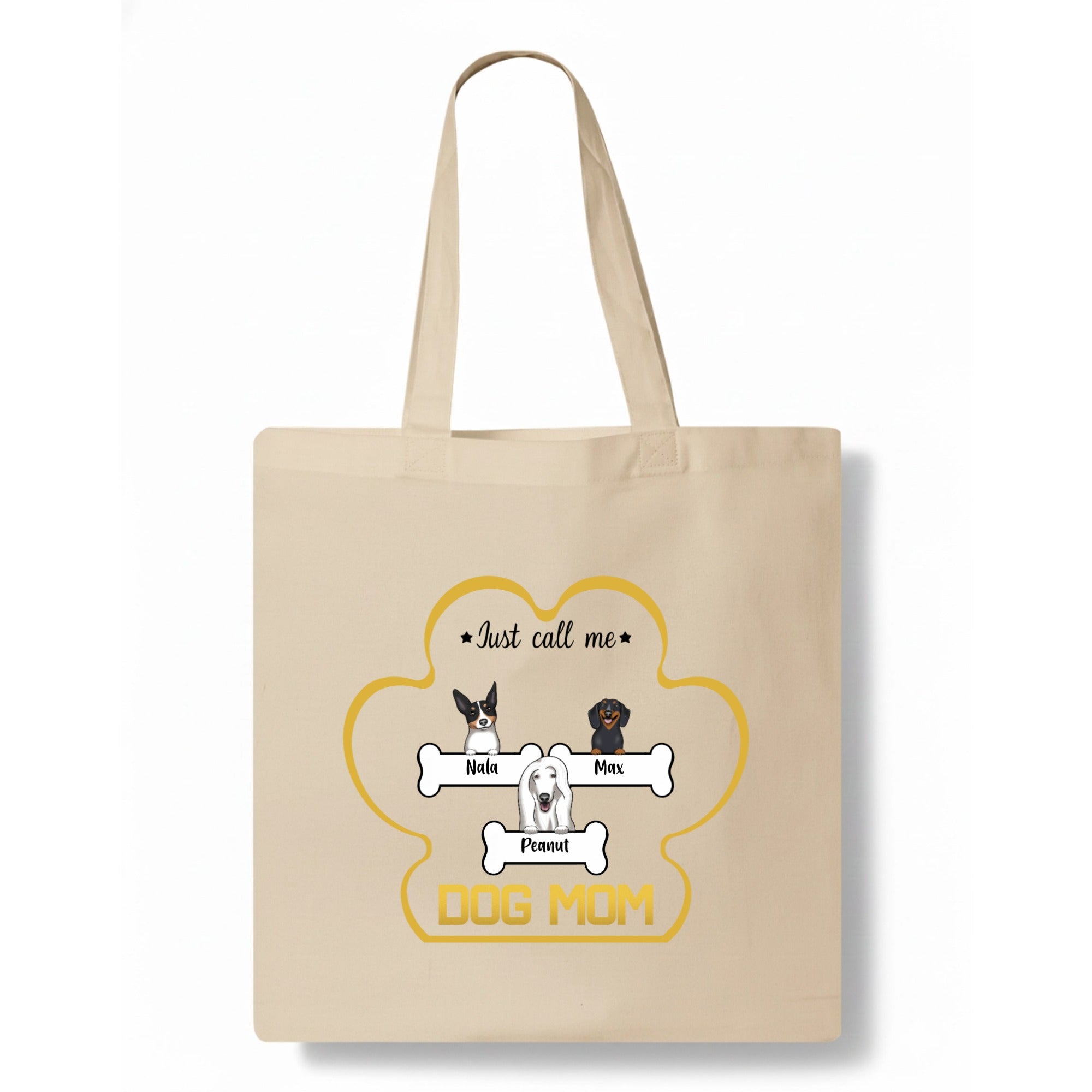Just call me Dog Mom Tote Bag hero product mockup