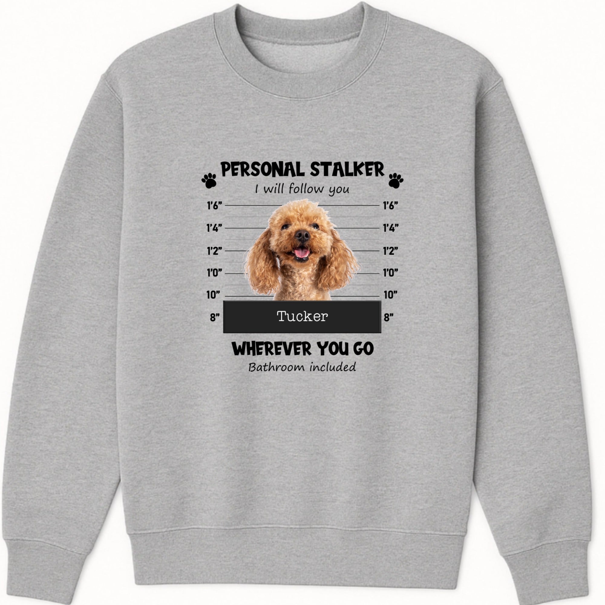 Stalker Mug Shot - Photo Sweatshirt