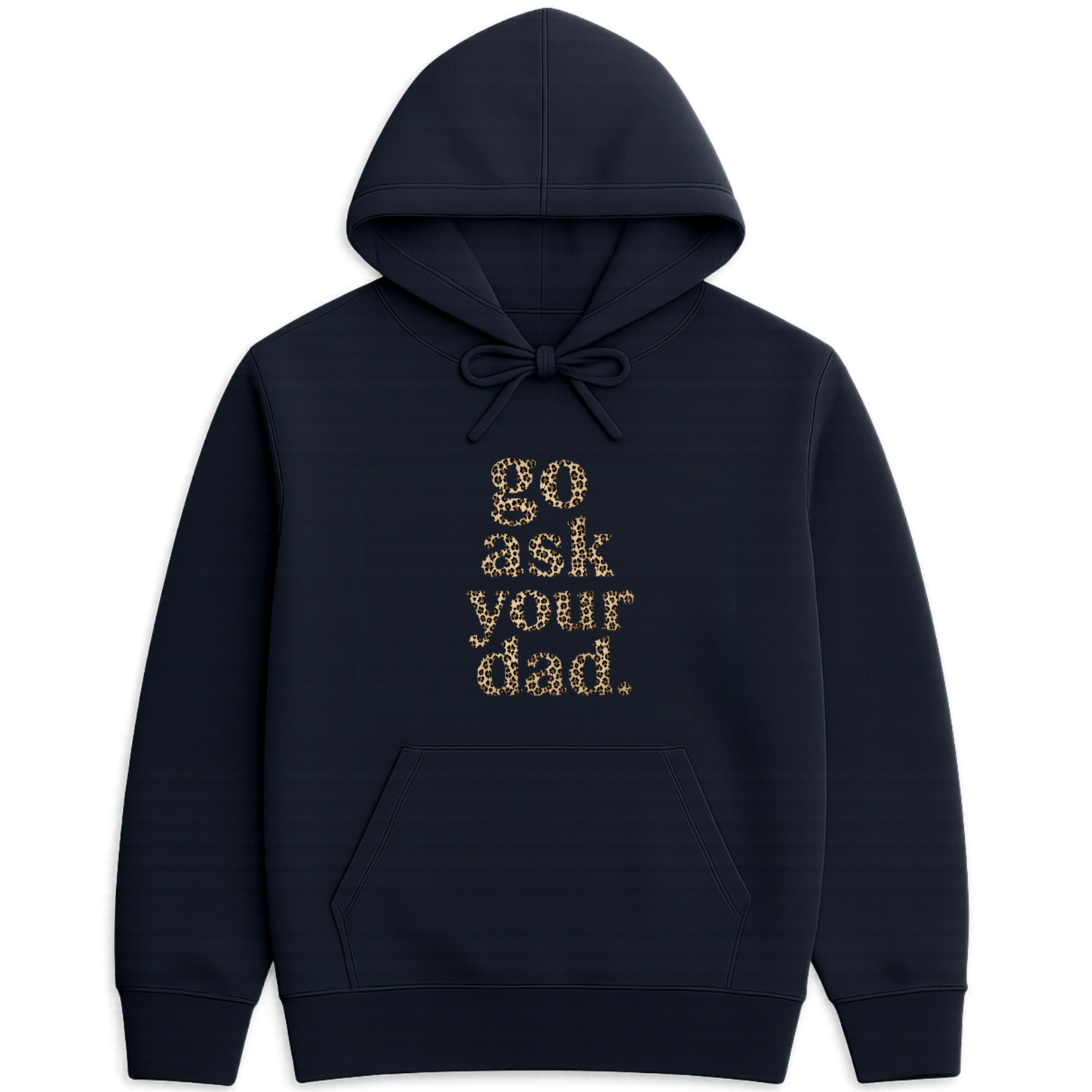 Go Ask Your Dad Hoodie - Pink mockup