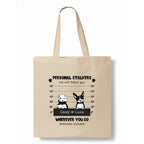 Personal Stalker - Dogs Black and White Tote Bag hero product mockup
