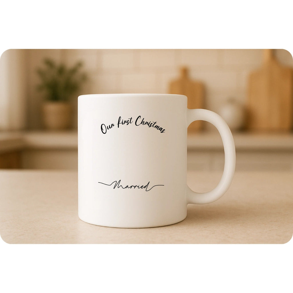 Our First Christmas Married Coffee Mug