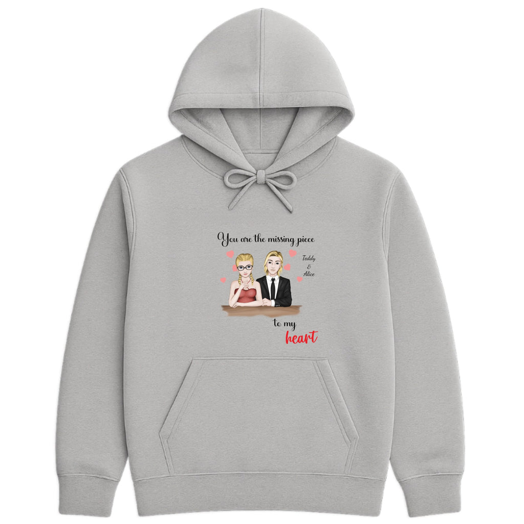 You are the missing piece to my heart Hoodie hero product mockup
