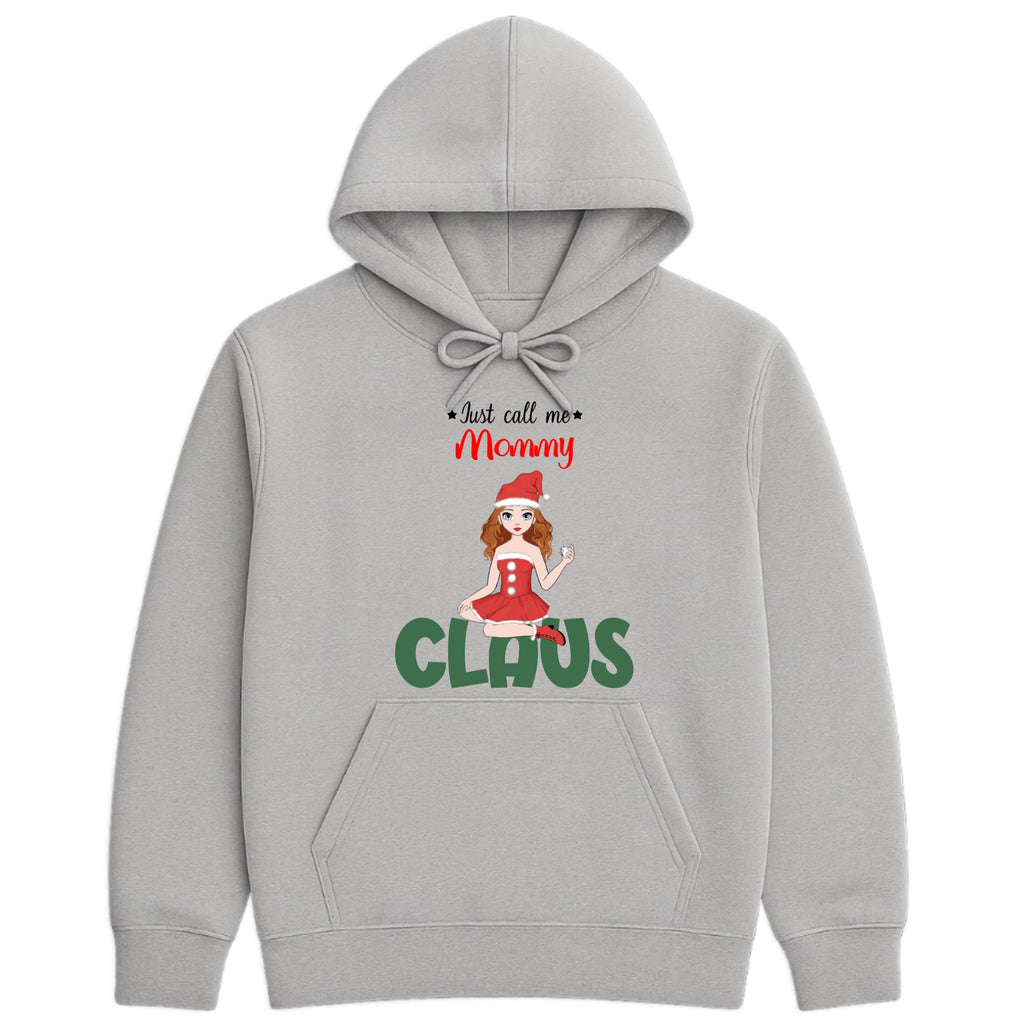 Just call me Mommy Claus Hoodie hero product mockup
