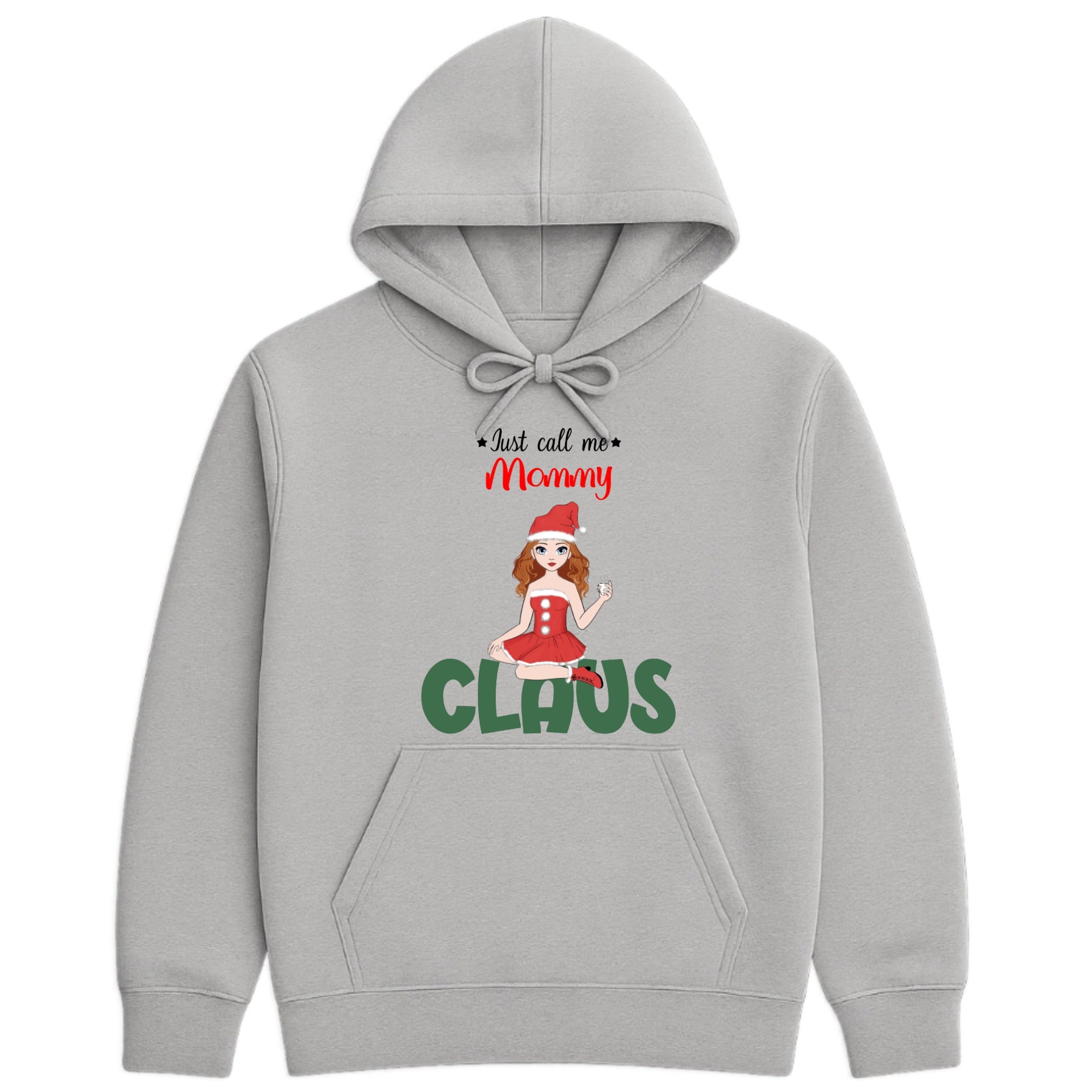 Just call me Mommy Claus Hoodie hero product mockup