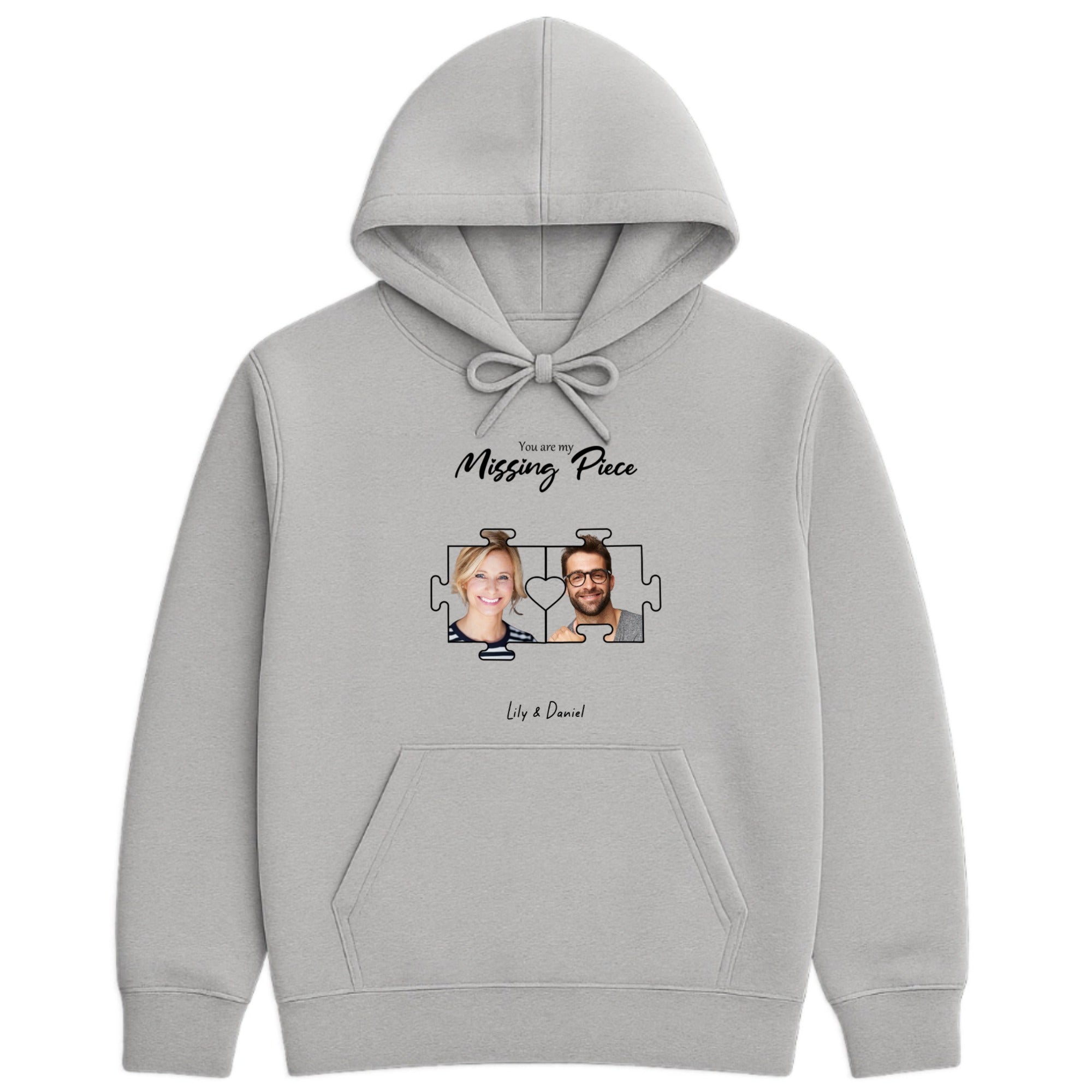 You are my Missing Piece Hoodie hero product mockup