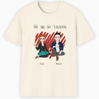 You are my Valentine Classic T-Shirt hero product mockup