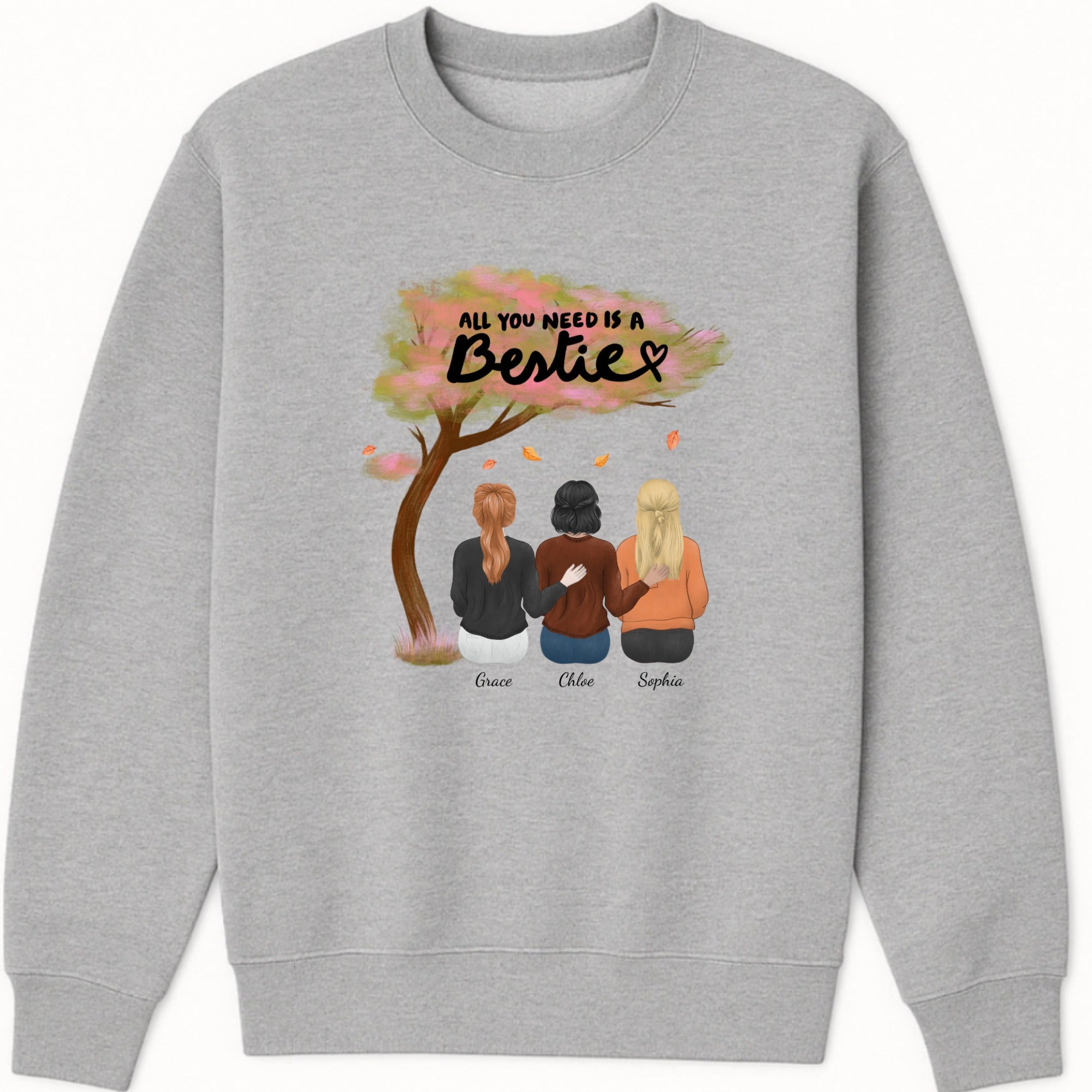 All you need is a Bestie Sweatshirt hero product mockup