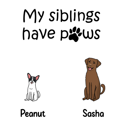 My siblings have paws dogs Sweatshirt alternate product view 2
