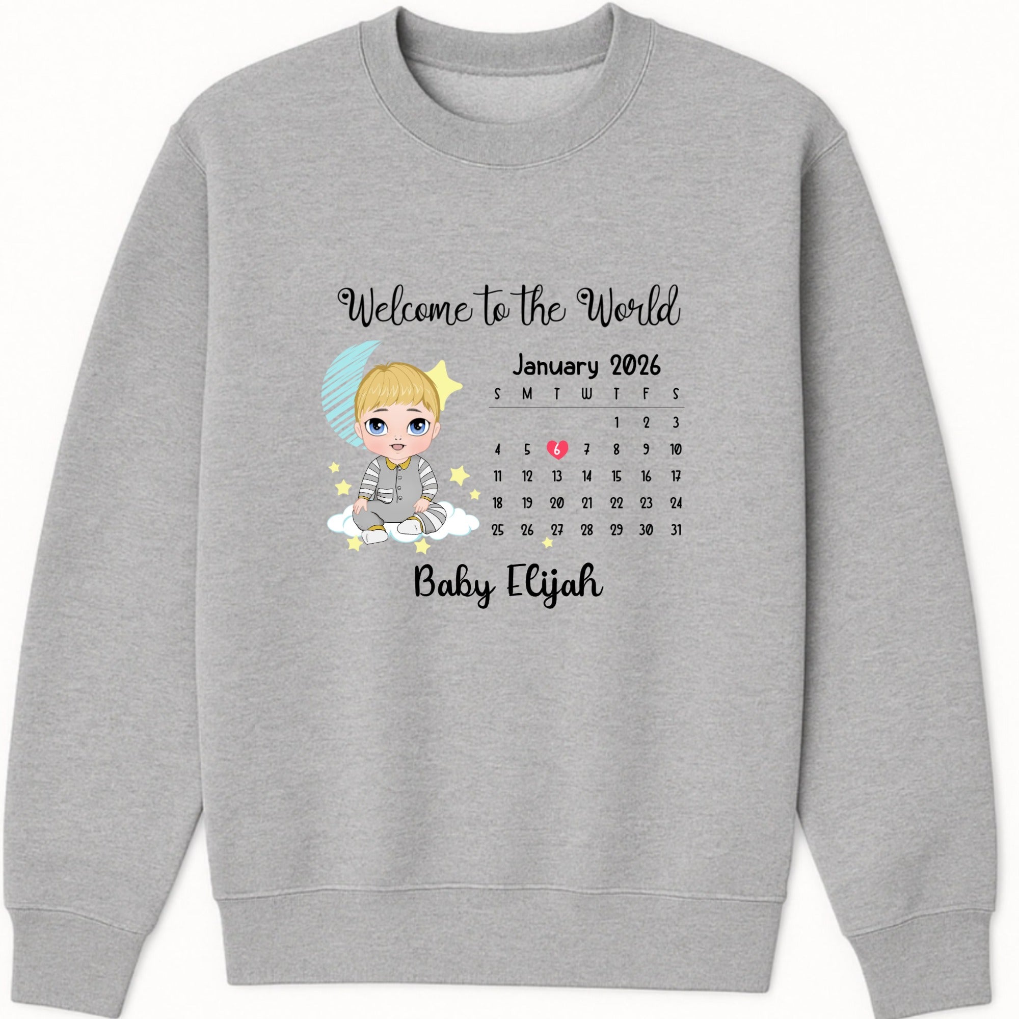 Welcome to the World Sweatshirt hero product mockup