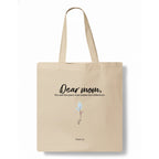 Dear mom... Tote Bag hero product mockup