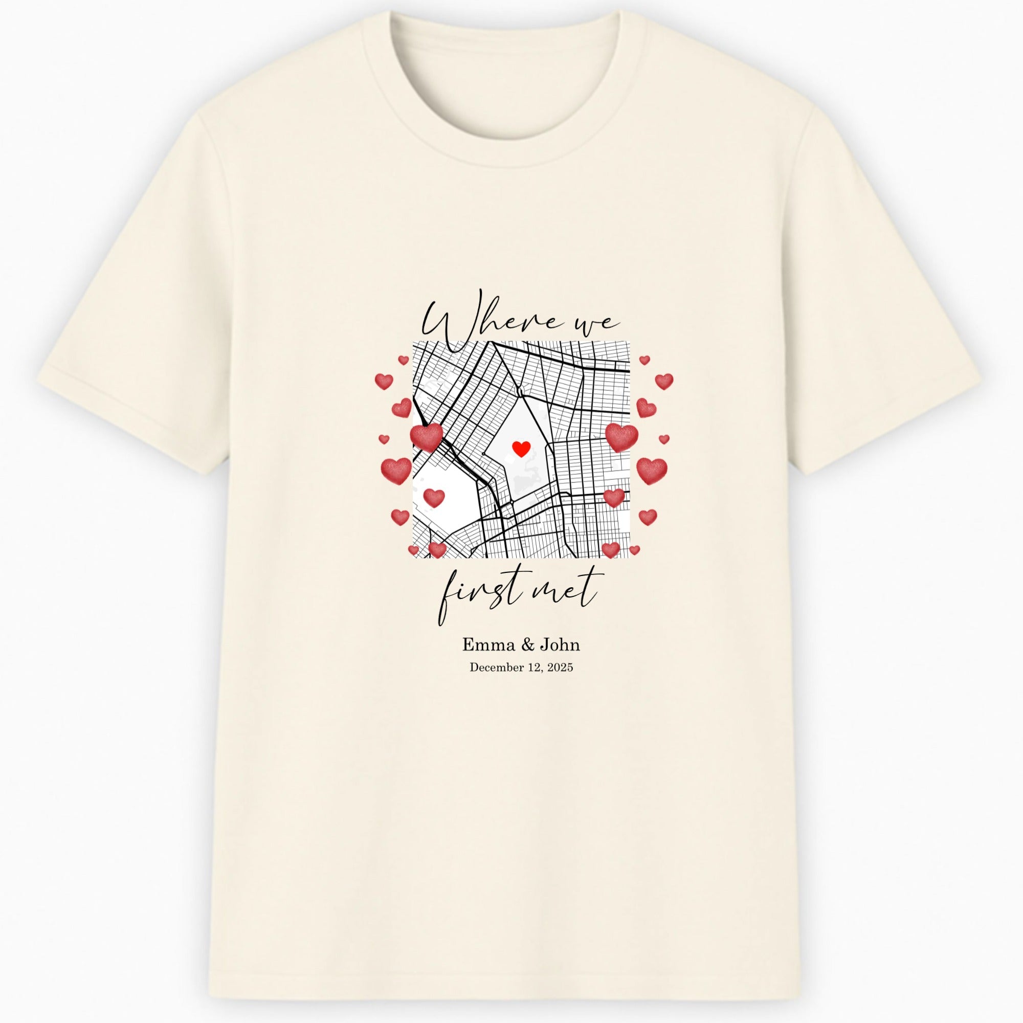 Where we first met - Valentine T-Shirt