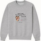 The Day I Found Sweatshirt hero product mockup