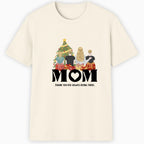 Mom, thank you for always being there Classic T-Shirt hero product mockup