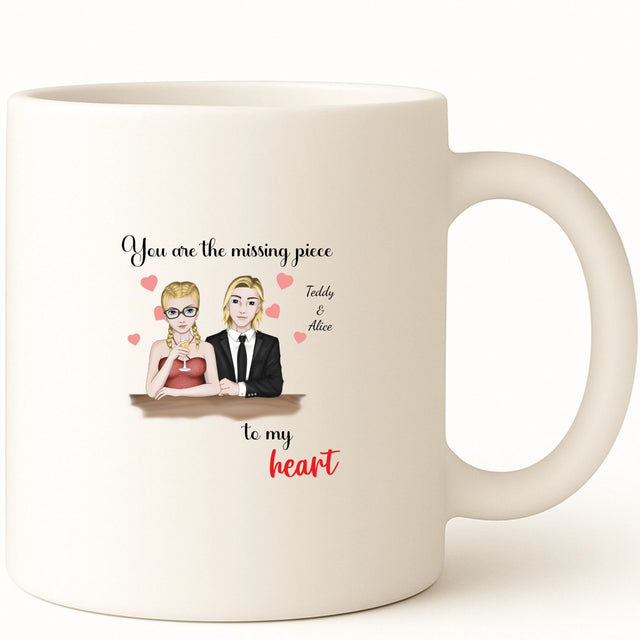 You are the missing piece to my heart Coffee Mug