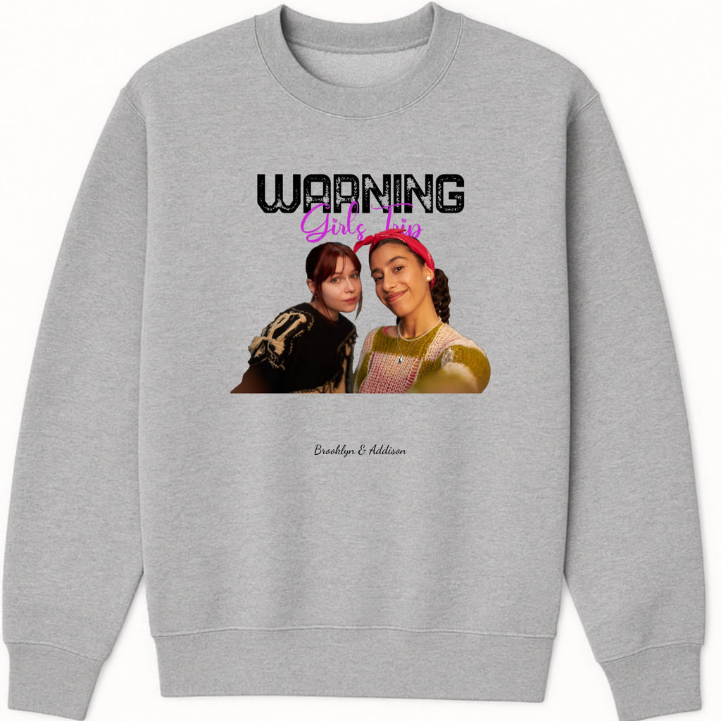 Warning Girl Trip in Progress Sweatshirt hero product mockup