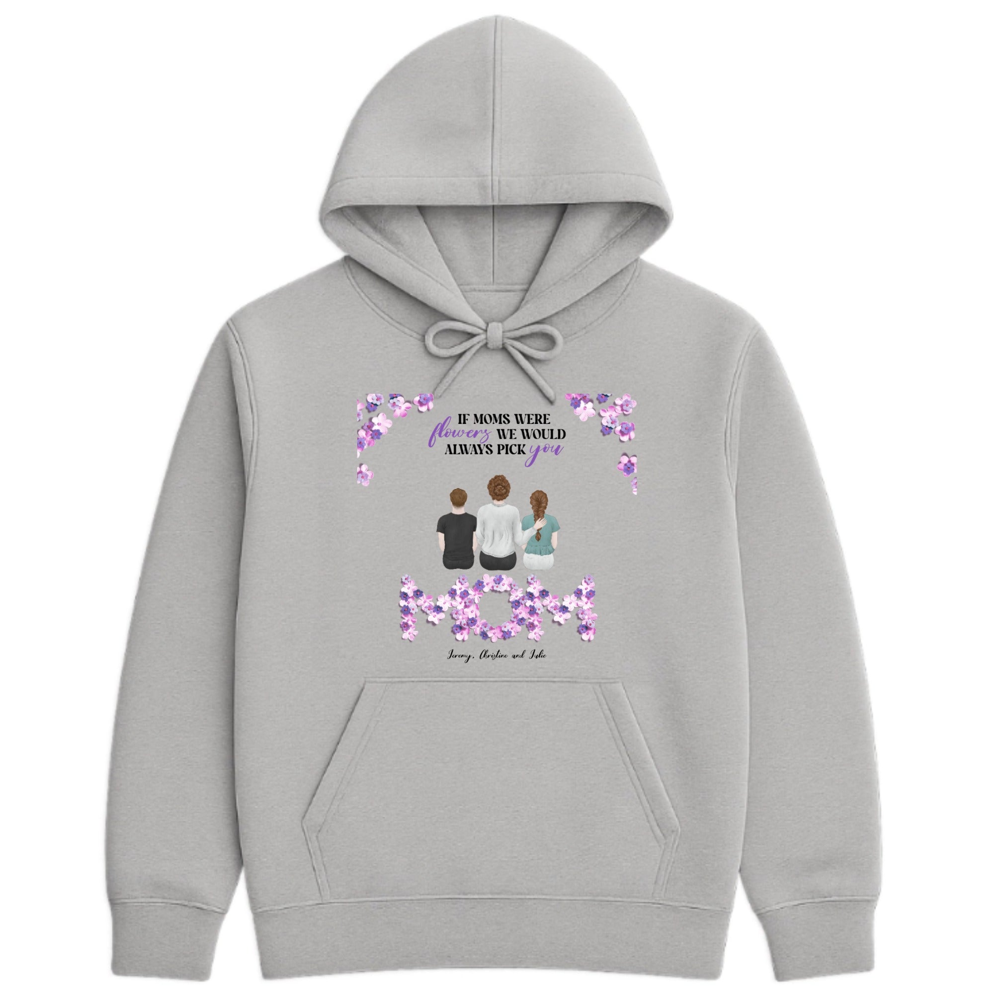 If Moms were Flowers Hoodie hero product mockup
