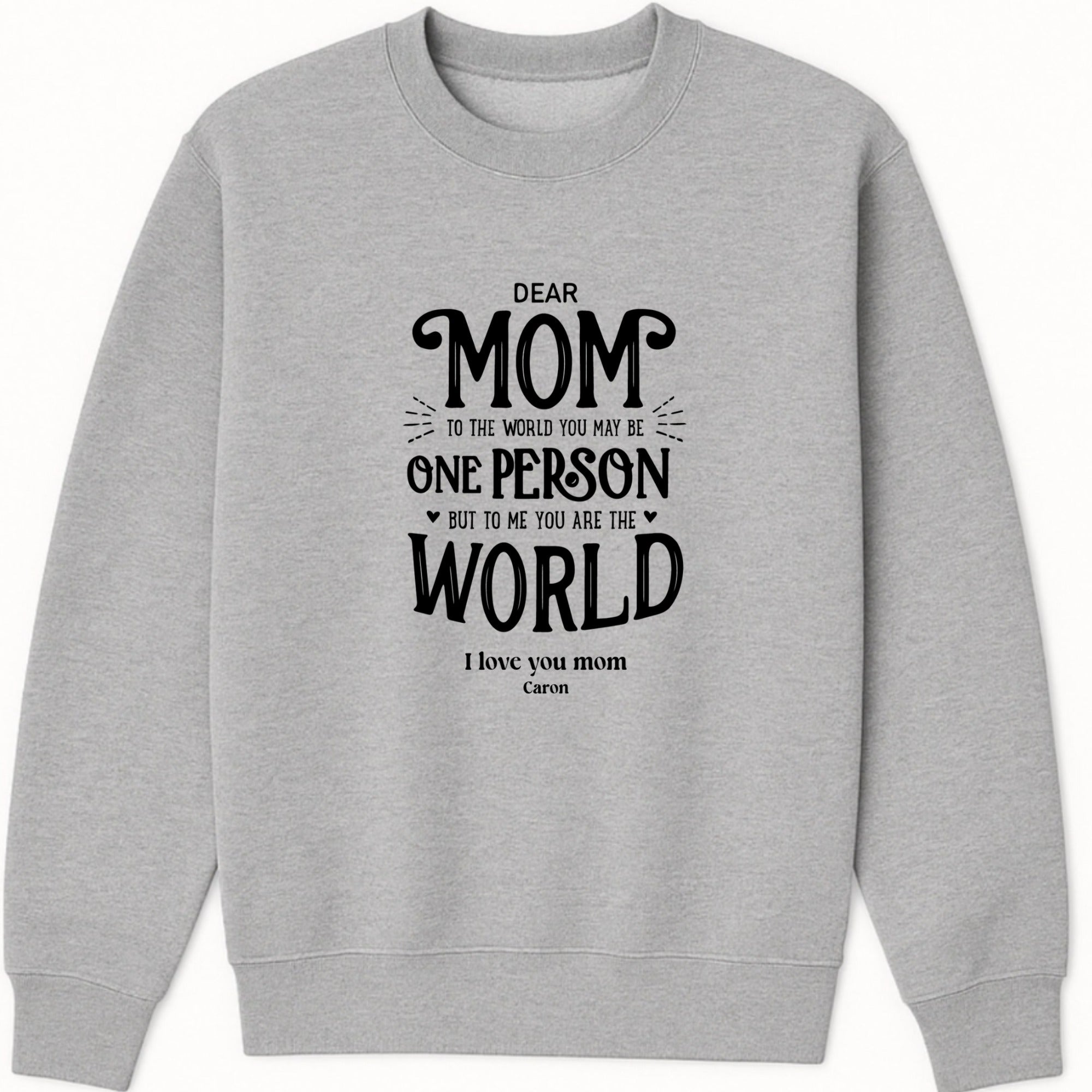 My favorite moments are with you Sweatshirt hero product mockup