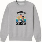 Together since 2025 Sweatshirt hero product mockup