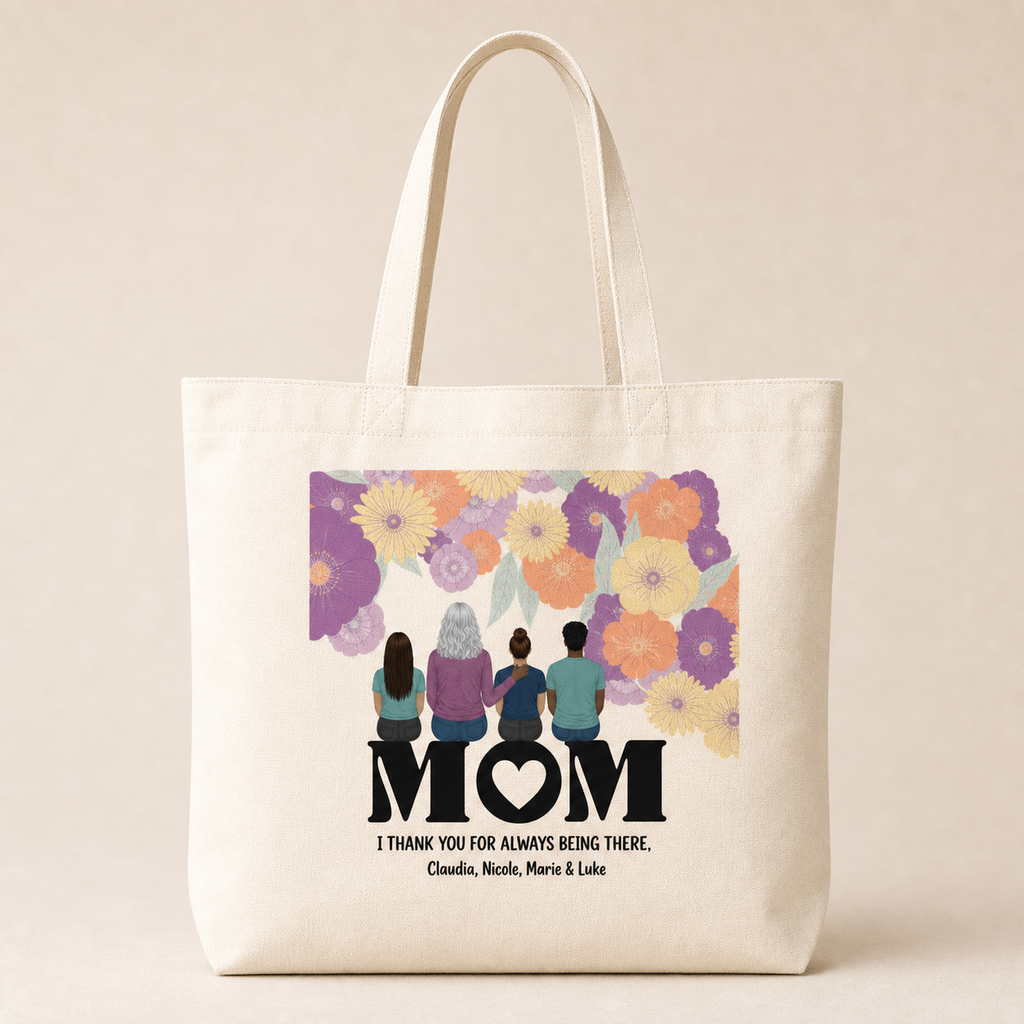 Mom, thank you for being there Tote Bag hero product mockup