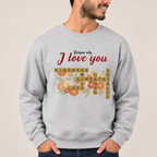Reasons why I love you crossword Sweatshirt lifestyle mockup - WearMyVibe