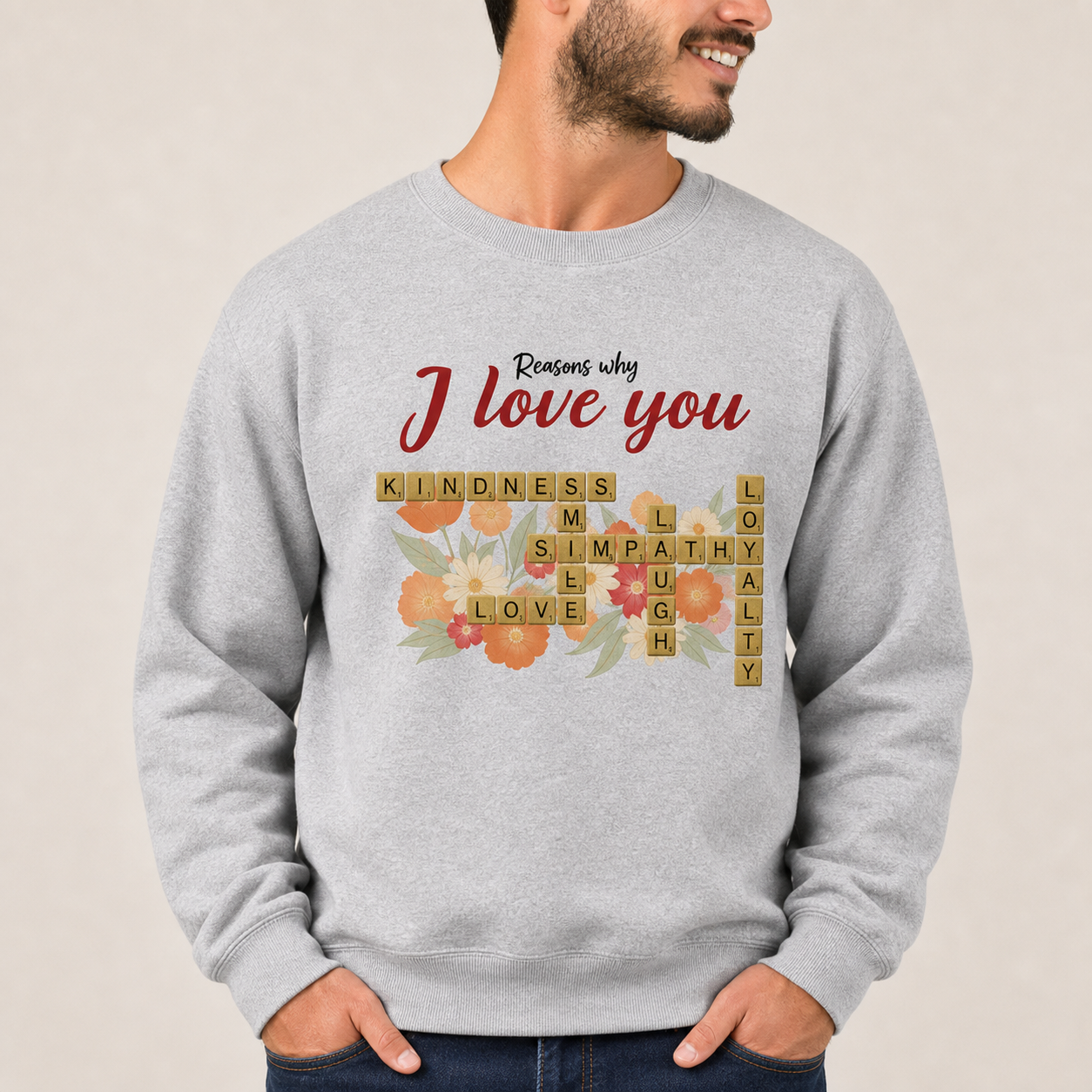 Reasons why I love you crossword Sweatshirt lifestyle mockup - WearMyVibe